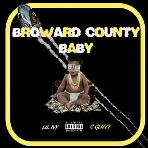 Broward County Baby (feat. C Glizzy)