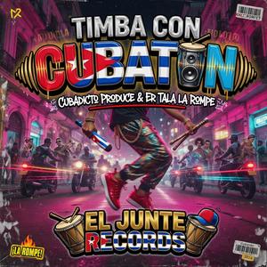 Timba con Cubatón