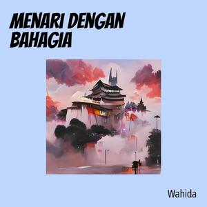 Menari Dengan Bahagia (Acoustic)