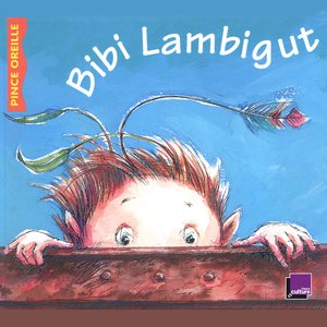 Comment Bibi Lambigut quitte sa planète, comment il libère les enfants capturés par la sorcière Shimbaliniaf, puis rencontre la fée Laghendrine.