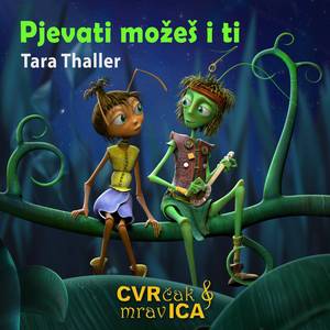 Pjevati možeš i ti (Cvrčak i mravica)