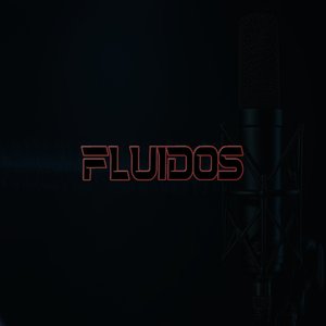 Fluidos