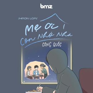 Mẹ Ơi Con Nhớ Nhà (Hiron Lofi)