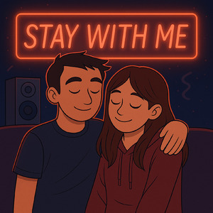 Stay with me