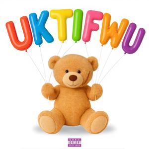 UKTIFWU (feat. Mevlano)