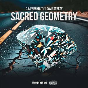 Sacred Geometry (feat. Dave Steezy)
