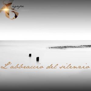 L'abbraccio del silenzio (feat. Nora Grand, Mauro Mazzia, Marco Thiebat, Efrem Urro, Giuseppe Sabella & Maurizio Thiebat)