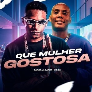 Que Mulher Gostosa