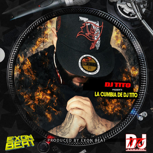 La Cumbia de DJ Tito