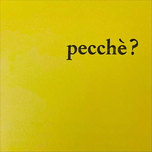 Pecchè?