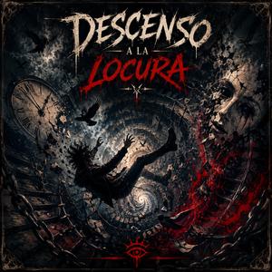 Descenso a la locura