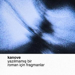Yazılmamış Bir Roman için Fragmanlar (Instrumental)