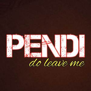 Do leave Me