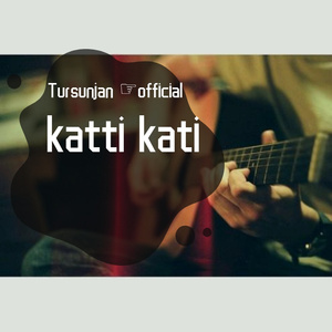 katti kati