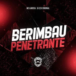 Berimbau Penetrante