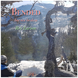 Bended (But Not Broken)