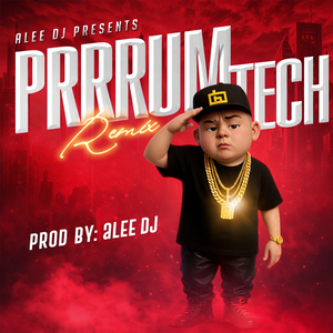Prrrum (Latin Tech)