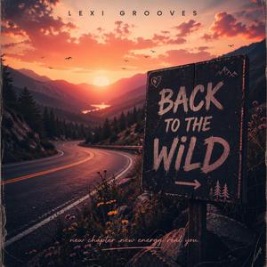 Back To The Wild
