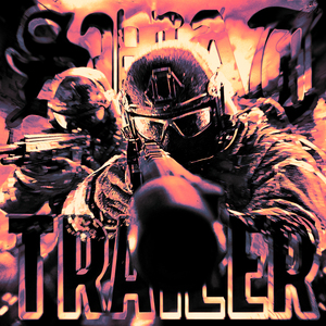 SWAT TRAILER (Sped Up)