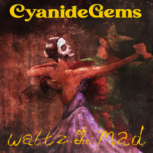 Waltz of the Mad