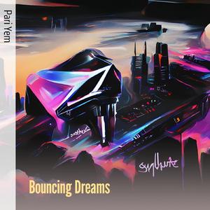 Bouncing Dreams