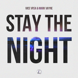 Stay The Night