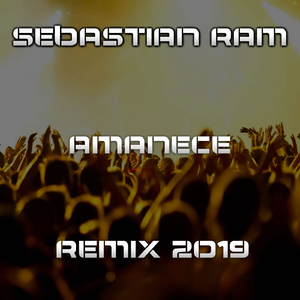 Amanece (Remix 2019)