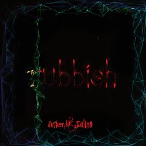 Rubbish（Prod.G.Ladio）