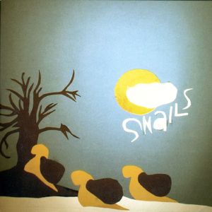 Snails (Live)