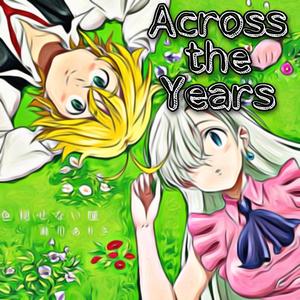 Across The Years (feat. SailorUrLove)