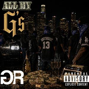 All My G's