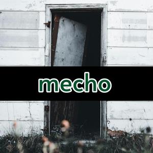 mecho