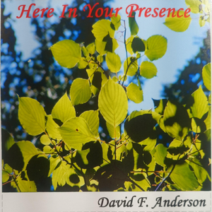 Here in Your Presence
