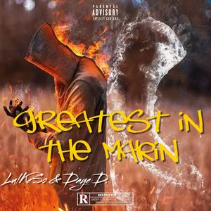 Greatest In The Making