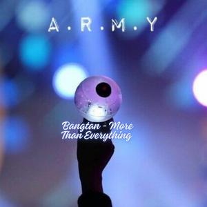 Bangtan (More than everything)