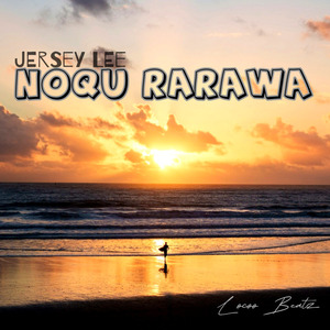 Noqu Rarawa (Remix)