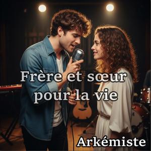 Frère et soeur pour la vie