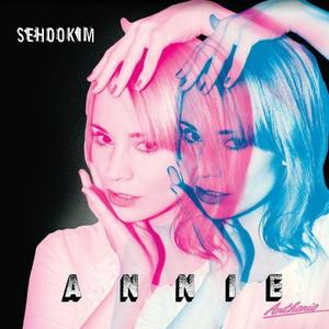 Annie-Anthonio（Sehookim remix）