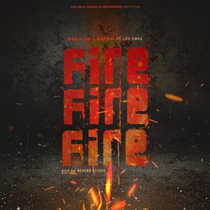 Fire (feat. Léo Swag)