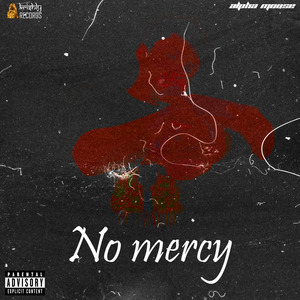 No Mercy