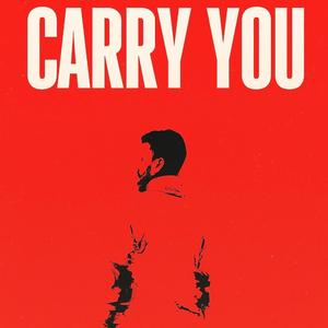 Carry You