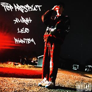 Top Prospect (feat. Leo Anderson & JusPhantøm)