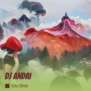 Dj Andai