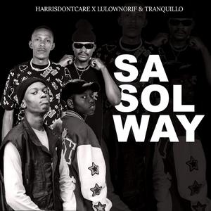 Sasolway (feat. Tranquillo_)