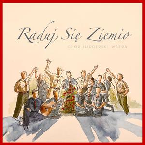 Raduj się Ziemio