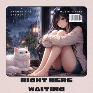 Right Here Waiting