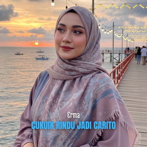 Cukuik Rindu Jadi Carito