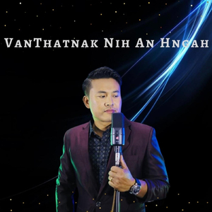 Vanthatnak Nih an Hngah