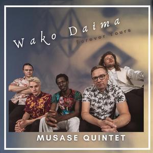 Wako Daima (Forever Yours)