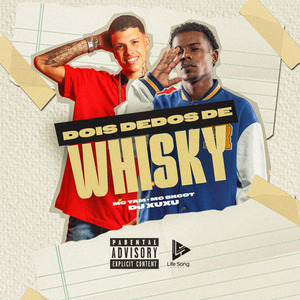 Dois Dedos de Whisky